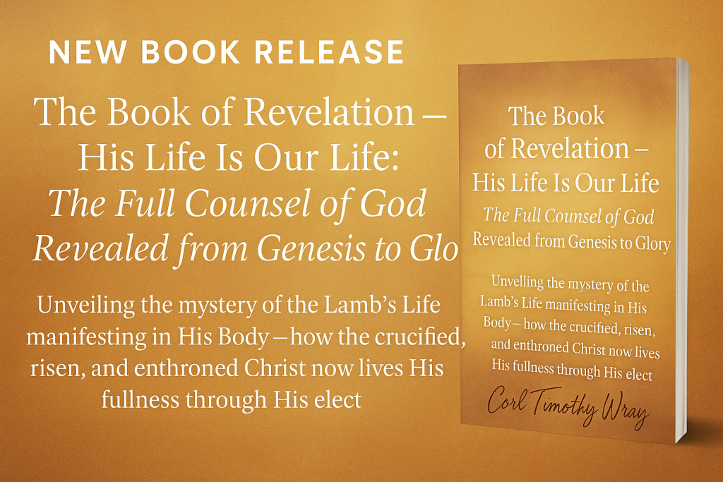 Library of Revelation: The Book of Revelation — His Life Is Our Life: The Full Counsel of God Revealed from Genesis to Glory