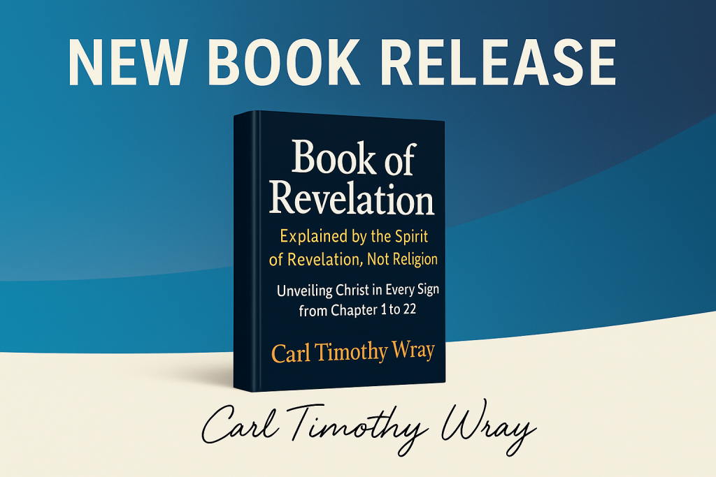 The Finished Work Of Christ Revealed In The Book Of Revelation