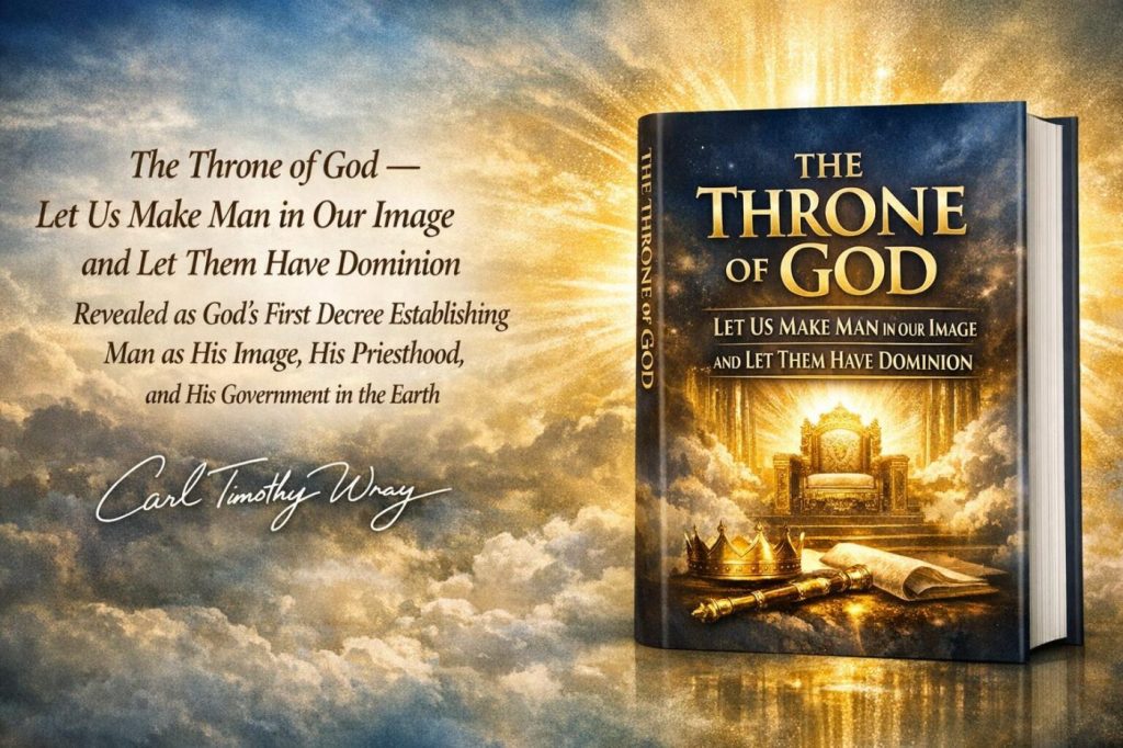The Throne of God — Let Us Make Man in Our Image and Let Them Have Dominion