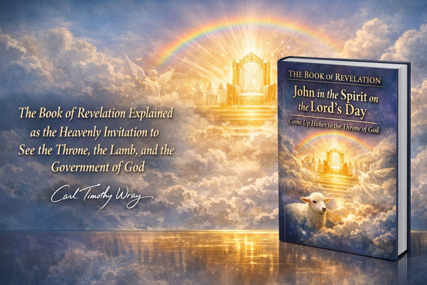 The Book Of Revelation — John In The Spirit On The Lord’s Day: Come Up ...